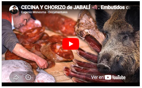 CECINA Y CHORIZO de JABALÍ |Embutidos caseros | GUISOS tradicionales