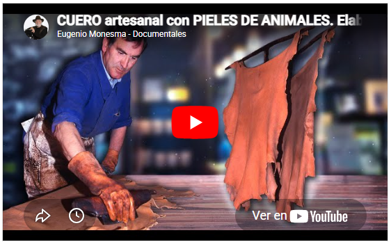 Curtido tradicional de pieles | Alfredo, el curtidor | Oficios Perdidos | Cuero