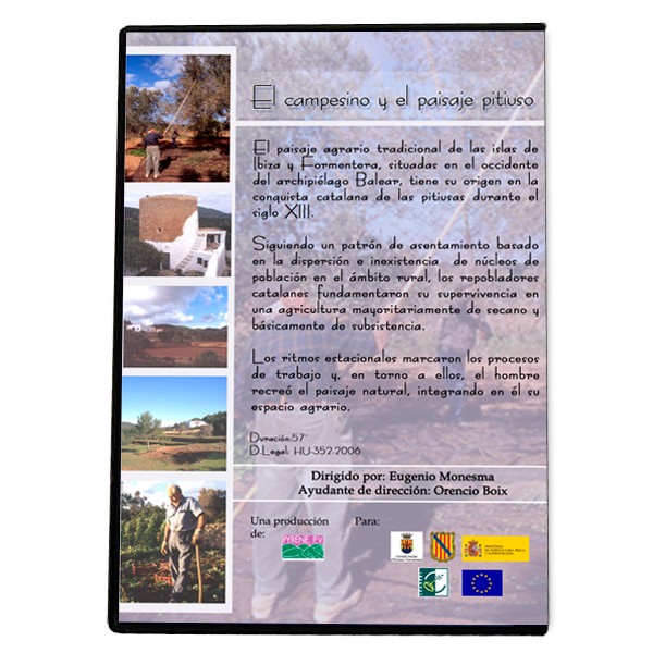 El campesino y el paisaje pitiuso