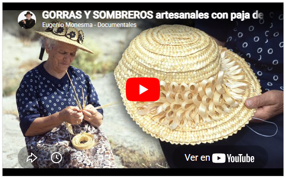 Fabricación artesanal de gorras y sombreros de paja | Oficios Perdidos | Indumentaria tradicional
