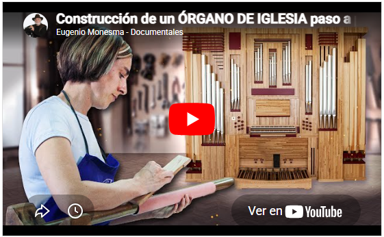 Fabricación de un órgano de iglesia | El maestro organero | Instrumento musical