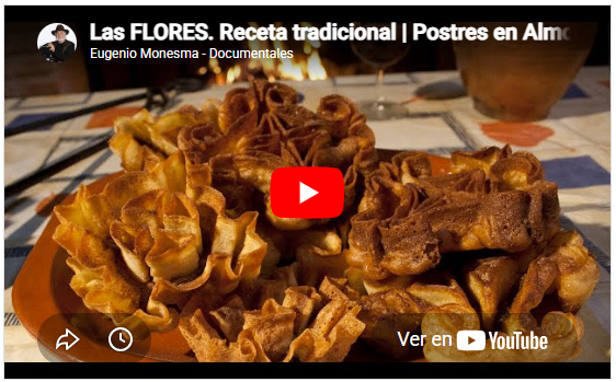 Las flores | Receta tradicional | Postres en Almonacid de la Sierra