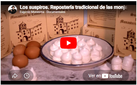 Los suspiros | Repostería del Monasterio de Casbas | Receta tradicional
