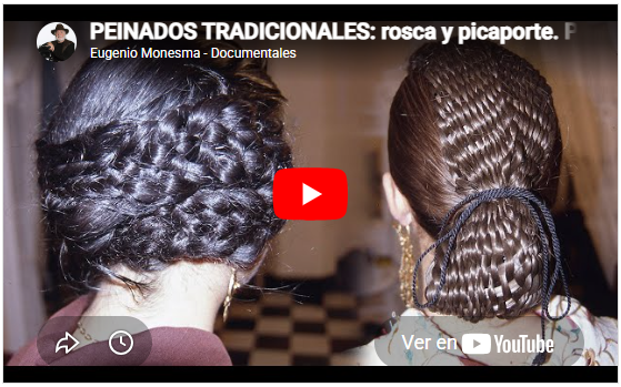 Peinados tradicionales: rosca y picaporte | Peinados de antaño en Fraga | Indumentaria tradicional