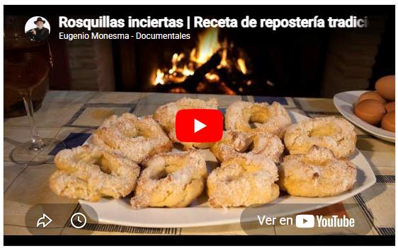 Rosquillas inciertas | Receta tradicional | Postres en Almonacid de la Sierra