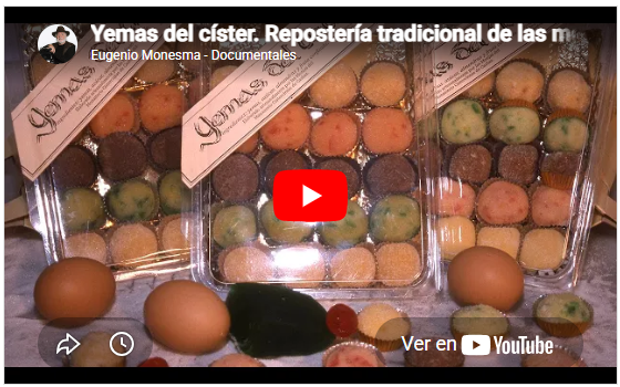 Yemas del císter | Repostería del Monasterio de Casbas | Receta tradicional